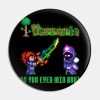 Lover Gifts Terrarium Characters Gamers Pin Official Terraria Merch
